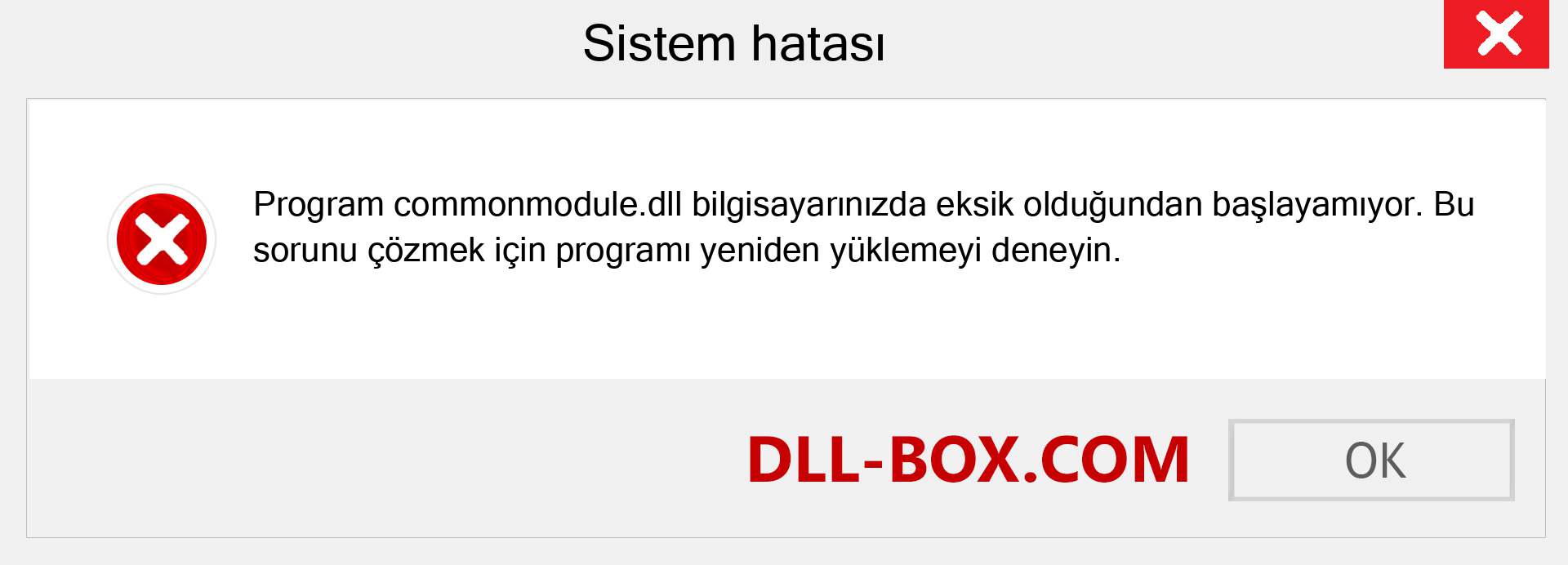 commonmodule.dll dosyası eksik mi? Windows 7, 8, 10 için İndirin - Windows'ta commonmodule dll Eksik Hatasını Düzeltin, fotoğraflar, resimler